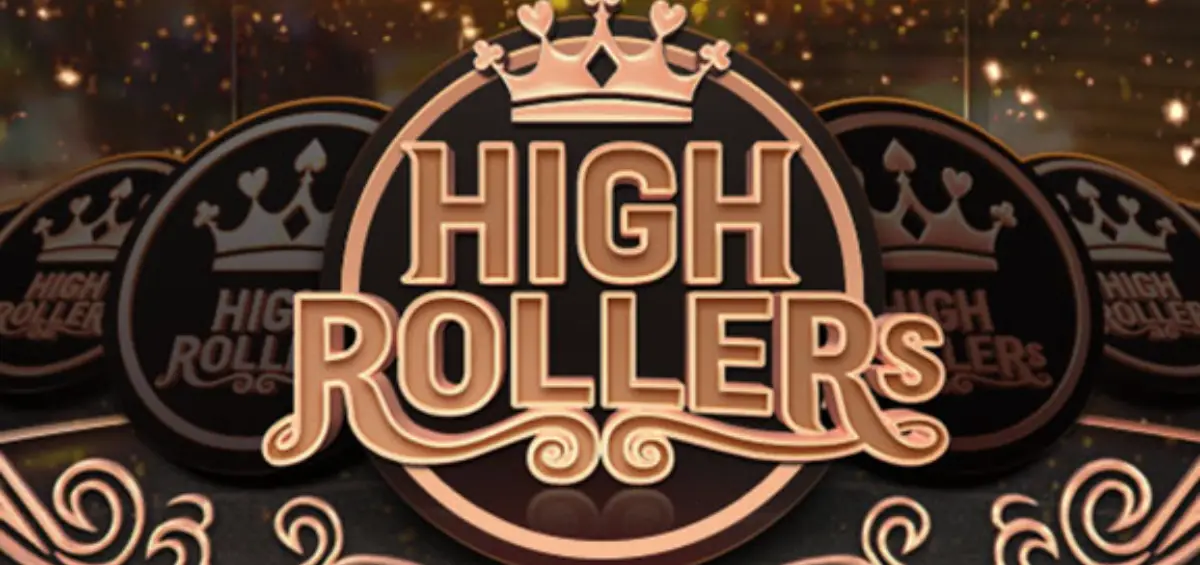 היי רולרס – High Rollers